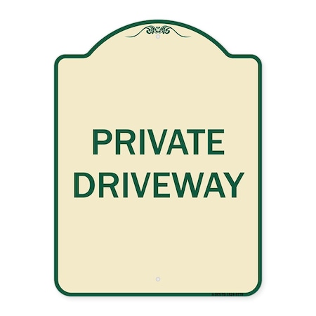 Signmission Designer Series Sign-Private Driveway, Tan & Green Heavy-Gauge Aluminum, 24" x 18", TG-1824-9778 A-DES-TG-1824-9778